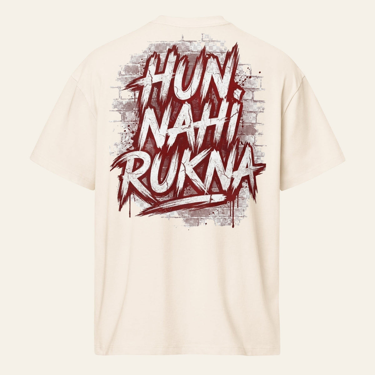 PUNJAB BOLDA cream oversized boxy tee with Hun Nahi Rukna graffiti graphic print on the back
