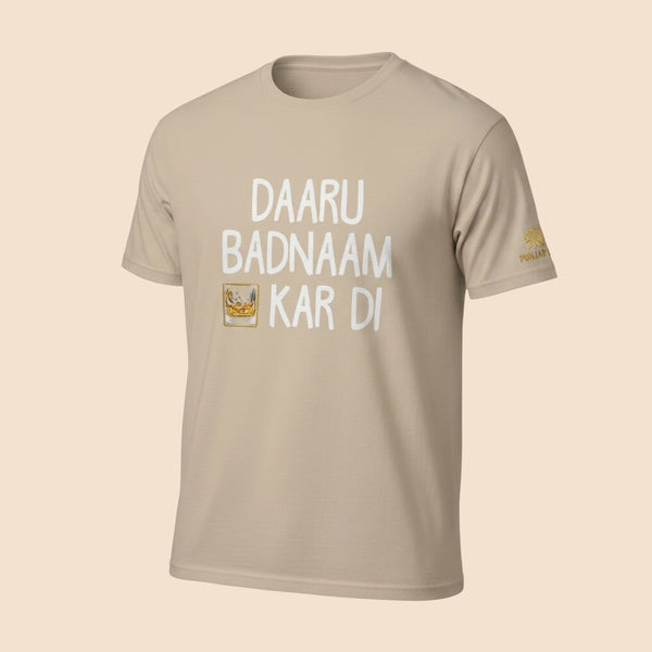 PUNJAB BOLDA beige 100% cotton unisex classic tee featuring DAARU BADNAAM KAR DI graphic print and sleeve logo.