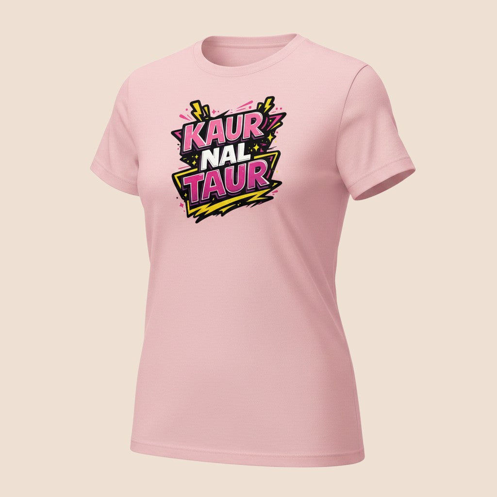PUNJAB BOLDA light pink cotton unisex classic tee featuring a bold KAUR NAL TAUR graphic print in pink and yellow.