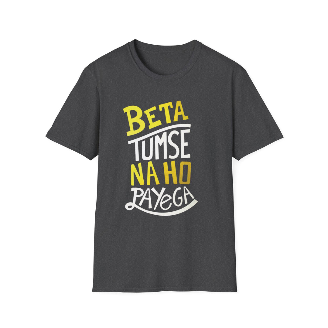 NAI HOGA T-Shirt
