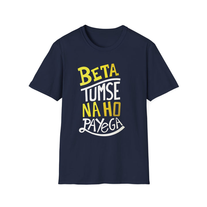 NAI HOGA T-Shirt