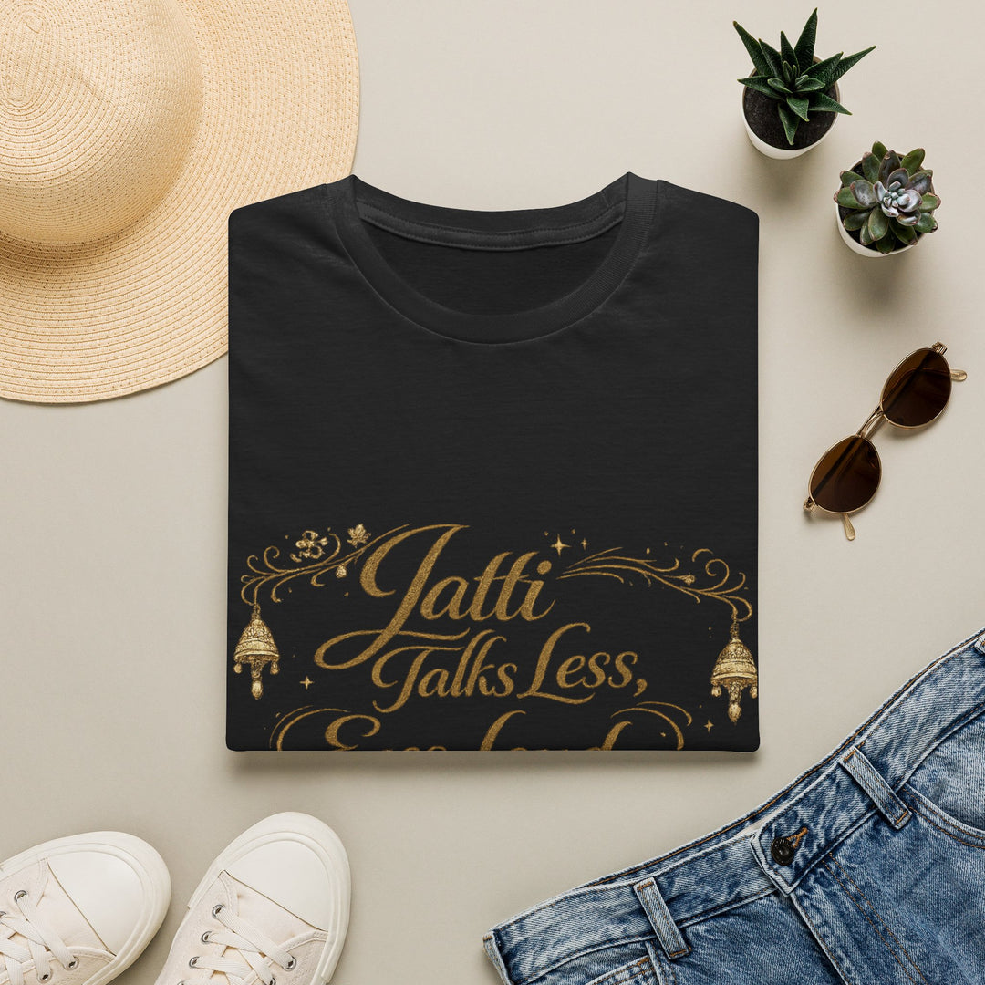 TALK LESS T-Shirt