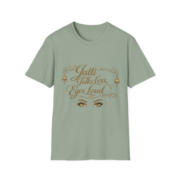 TALK LESS T-Shirt