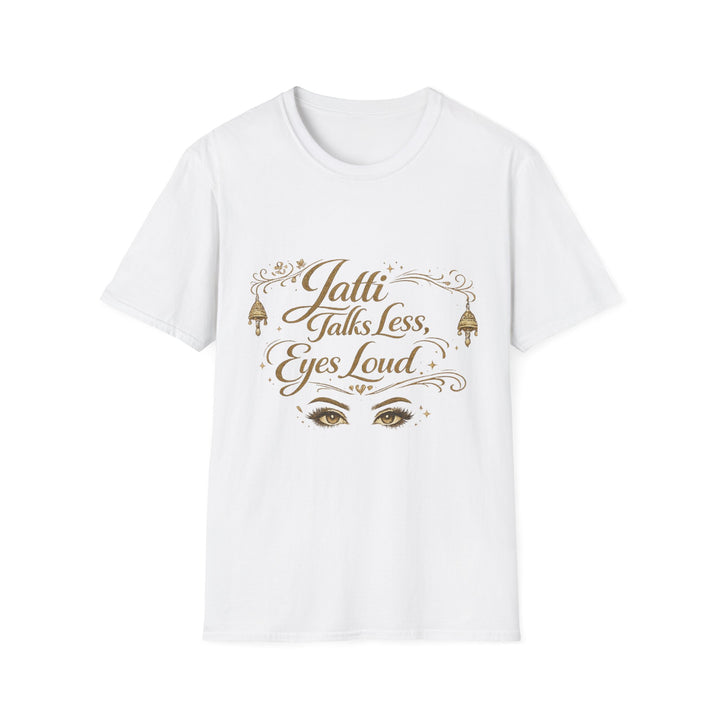 TALK LESS T-Shirt
