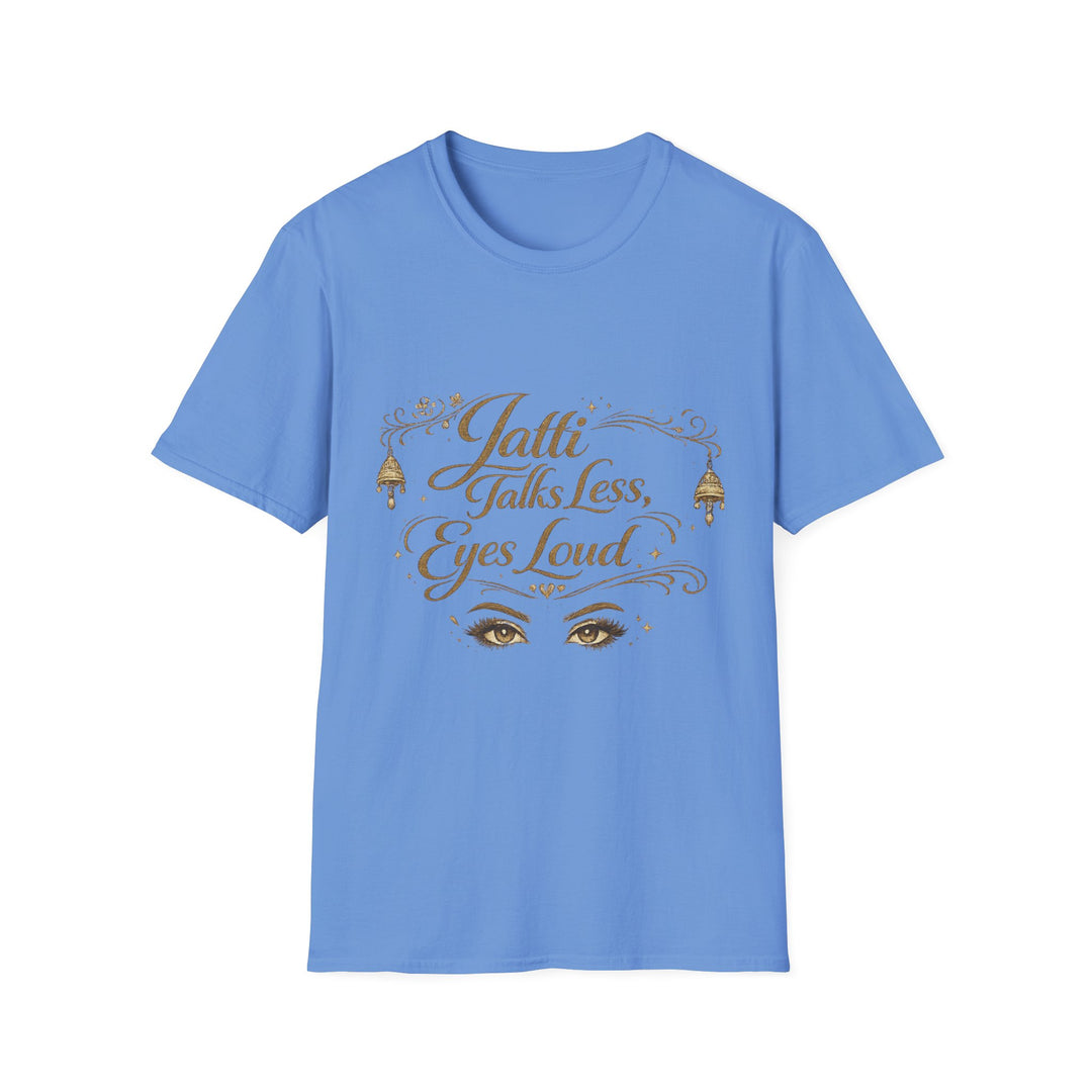 TALK LESS T-Shirt