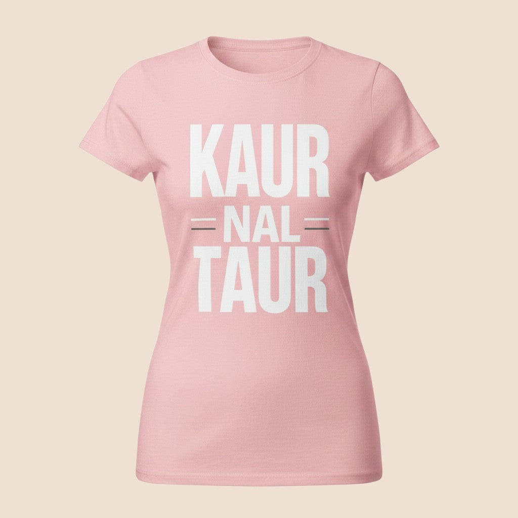 PUNJAB BOLDA light pink 100% cotton unisex classic tee featuring white KAUR NAL TAUR graphic text on the chest.