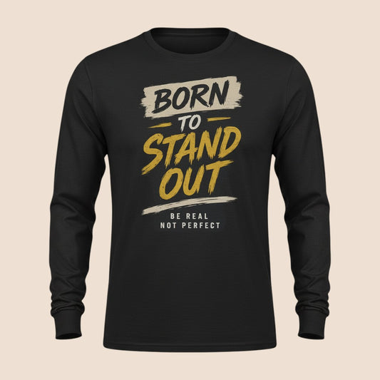 PUNJAB BOLDA black long sleeve cotton shirt with Born To Stand Out graphic print in yellow and white text.