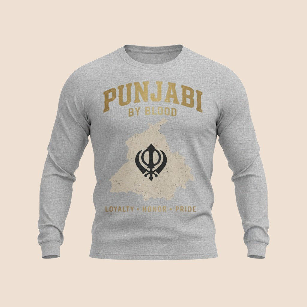 PUNJAB BOLDA grey long sleeve cotton shirt with Punjabi By Blood graphic, Khanda symbol, and Loyalty Honor Pride text.